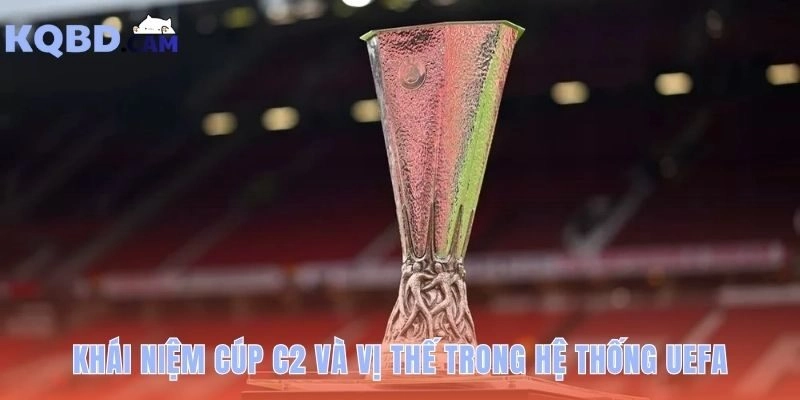 Europa League: sân chơi châu Âu dành cho ai? Đấu trường hạng hai UEFA